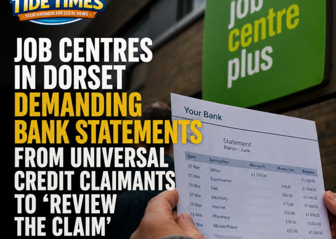 Jobcentres in Dorset Request Bank Statements from Universal Credit Claimants