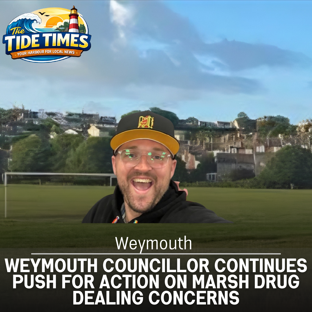 Weymouth Councillor Continues Push for Action on Marsh Drug Dealing Concerns