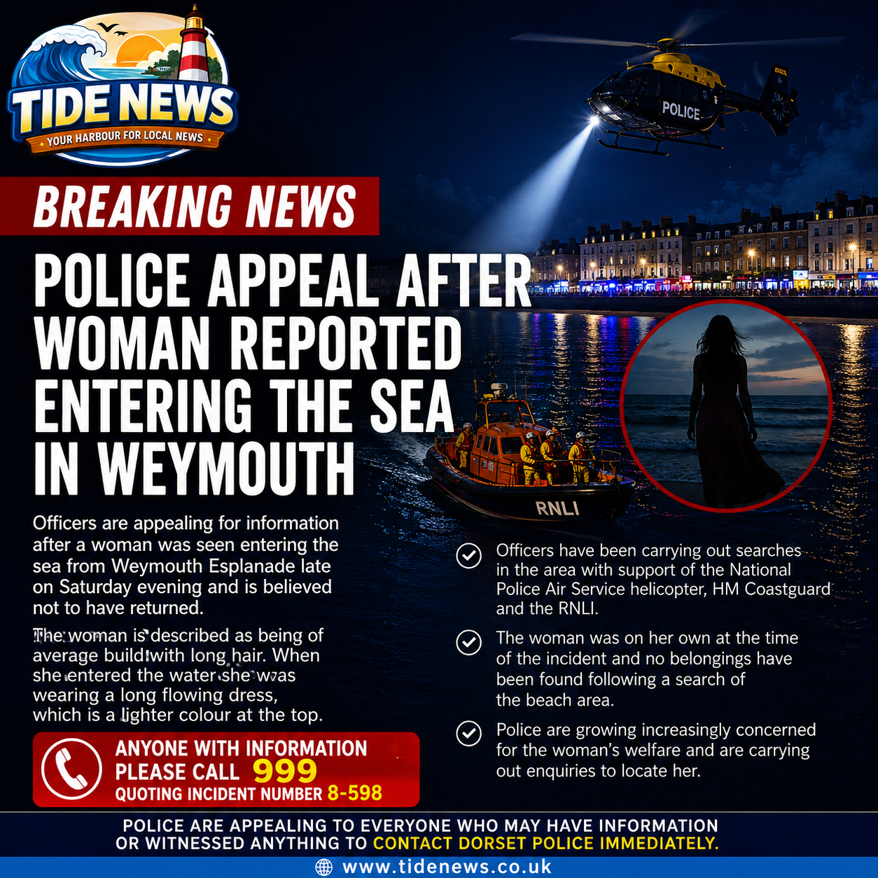 Police appeal after woman reported entering the sea in Weymouth